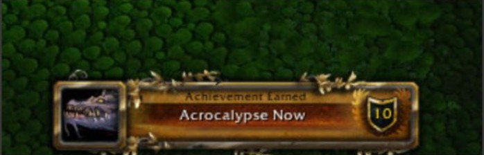 [WoWPop] Acrocalypse Now