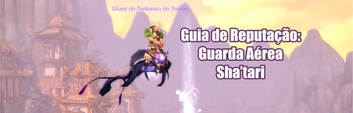 [Reputação] Guarda Aérea Sha’tari
