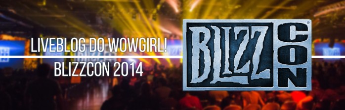 Liveblog – WoWGirl na BlizzCon 2014