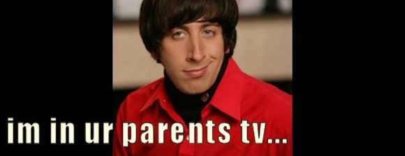 wolowitz- wow